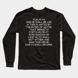 Psalm 1:3 King James Version Bible Verse Typography Long Sleeve T-Shirt